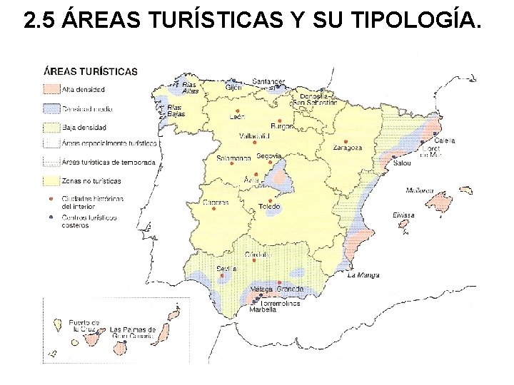 2. 5 ÁREAS TURÍSTICAS Y SU TIPOLOGÍA. David Pérez López. I. E. S Alagón.