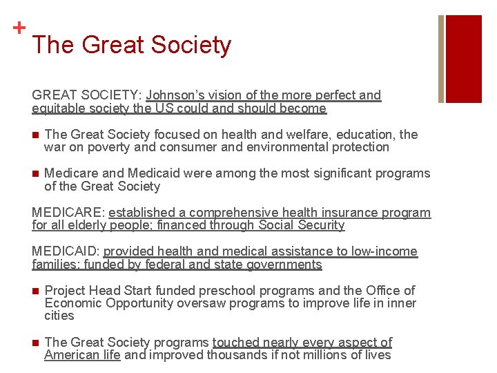 + The Great Society GREAT SOCIETY: Johnson’s vision of the more perfect and equitable + The Great Society GREAT SOCIETY: Johnson’s vision of the more perfect and equitable
