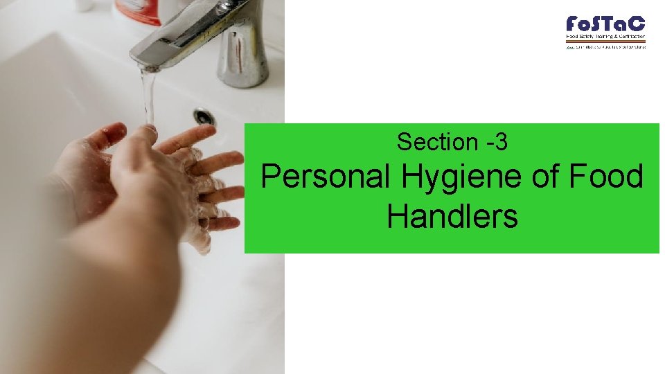 Section -3 Personal Hygiene of Food Handlers 