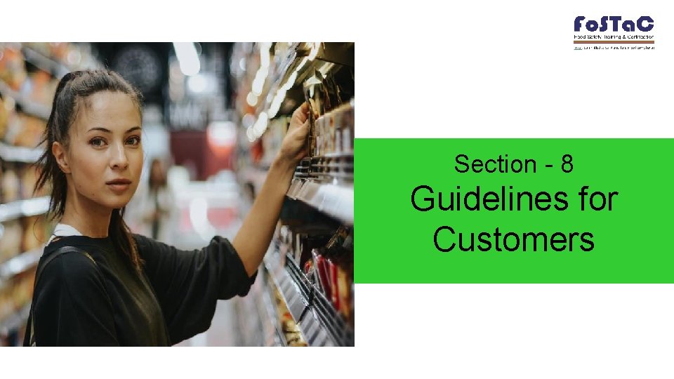 Section - 8 Guidelines for Customers 