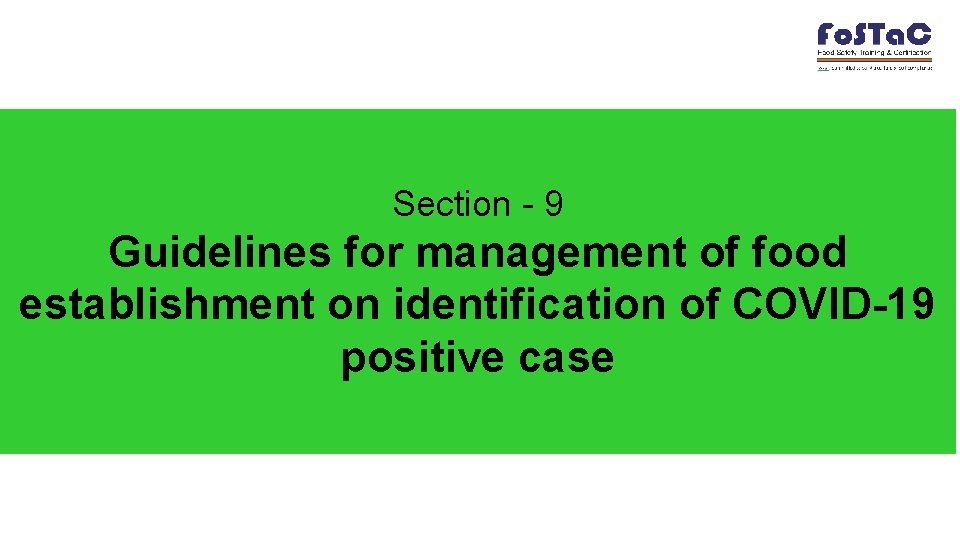 Section - 9 Guidelines for management of food establishment on identification of COVID-19 positive