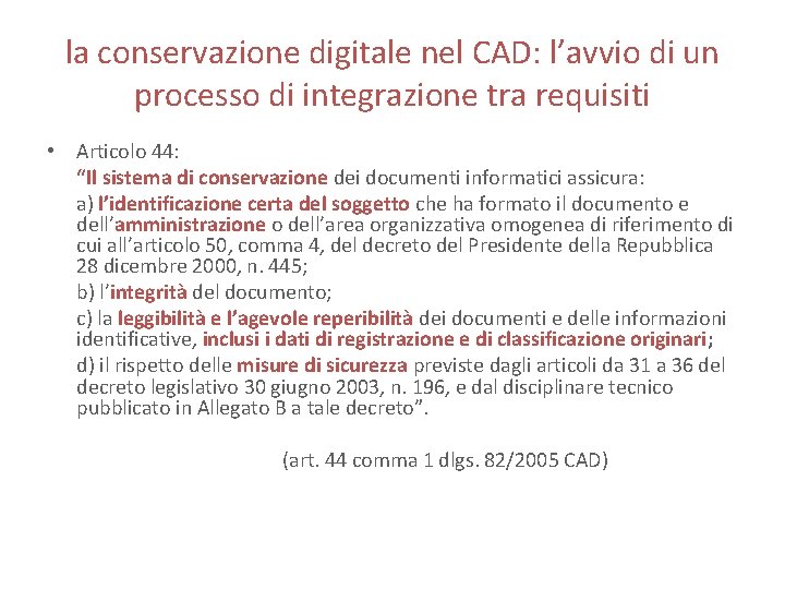 la conservazione digitale nel CAD: l’avvio di un processo di integrazione tra requisiti •