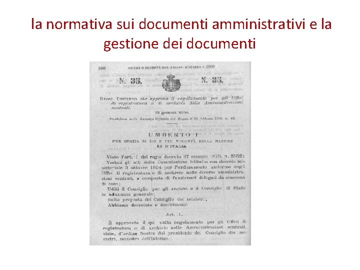  la normativa sui documenti amministrativi e la gestione dei documenti 