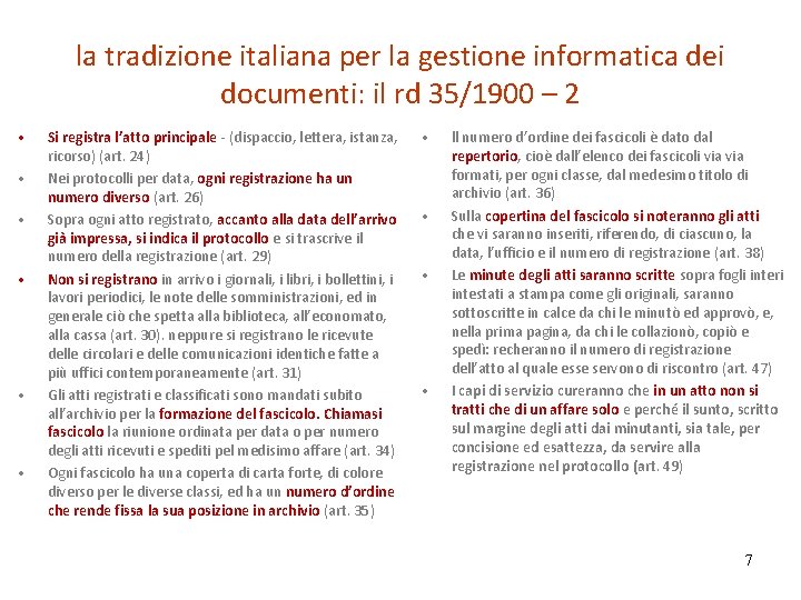 la tradizione italiana per la gestione informatica dei documenti: il rd 35/1900 – 2