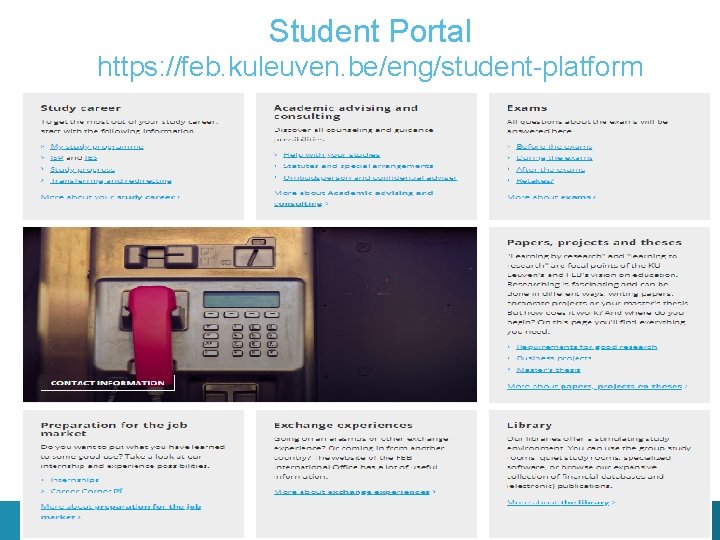 Student Portal https: //feb. kuleuven. be/eng/student-platform 2 