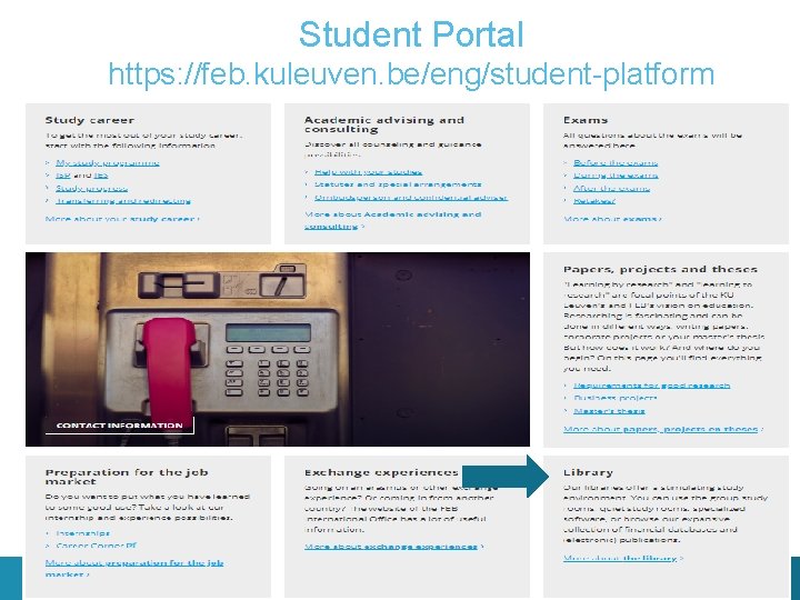 Student Portal https: //feb. kuleuven. be/eng/student-platform 38 