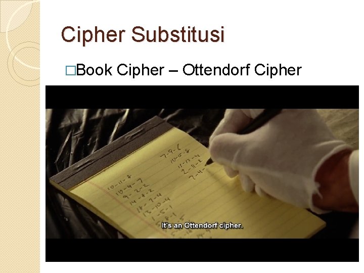Cipher Substitusi �Book Cipher – Ottendorf Cipher 