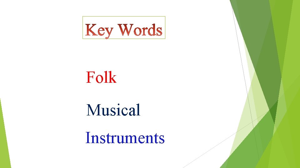 Folk Musical Instruments 