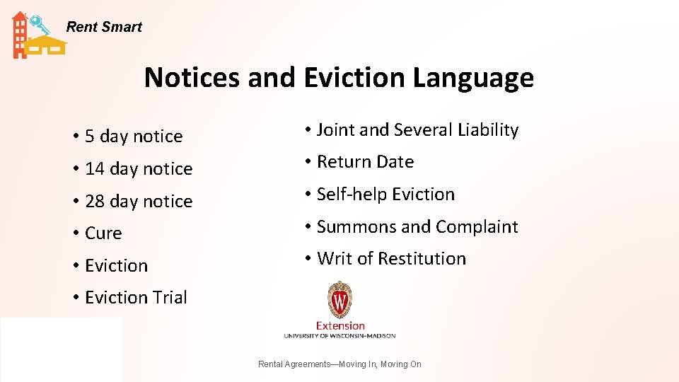 Rent Smart Notices and Eviction Language • 5 day notice • Joint and Several