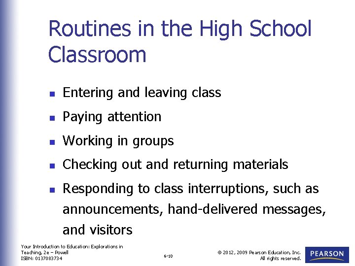 Entering Class Routine Chapter 6 Creating and Maintaining a Positive and