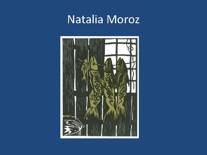 Natalia Moroz 