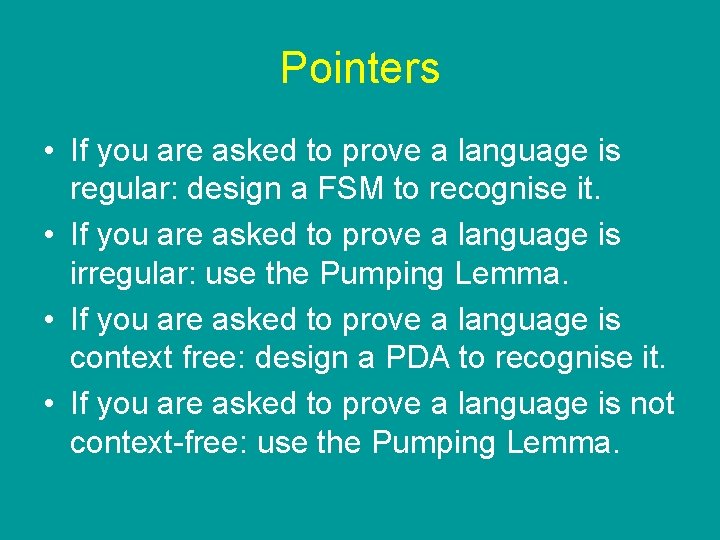 Pointers • If you are asked to prove a language is regular: design a Pointers • If you are asked to prove a language is regular: design a