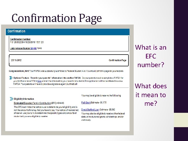 Confirmation Page What is an EFC number? What does it mean to me? 