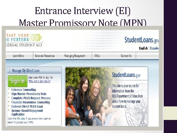 Entrance Interview (EI) Master Promissory Note (MPN) 