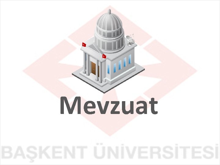 Mevzuat 