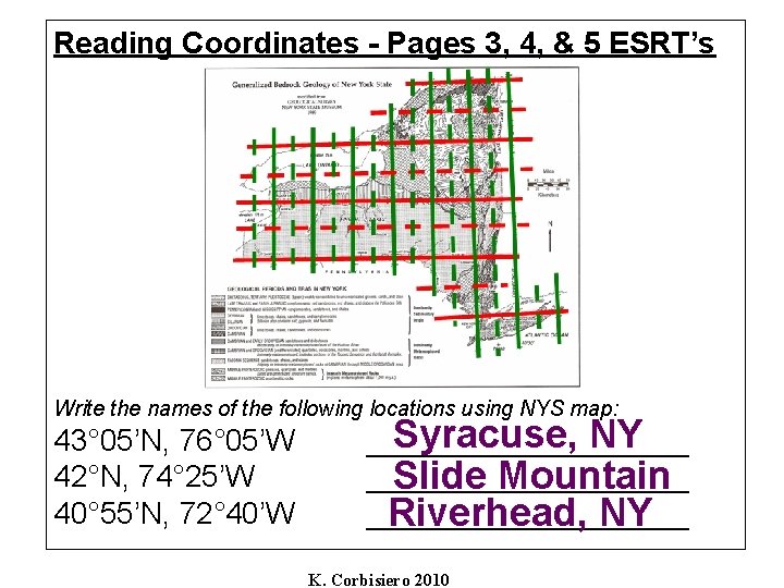 Reading Coordinates - Pages 3, 4, & 5 ESRT’s Write the names of the