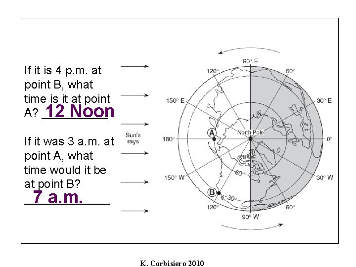 If it is 4 p. m. at point B, what time is it at