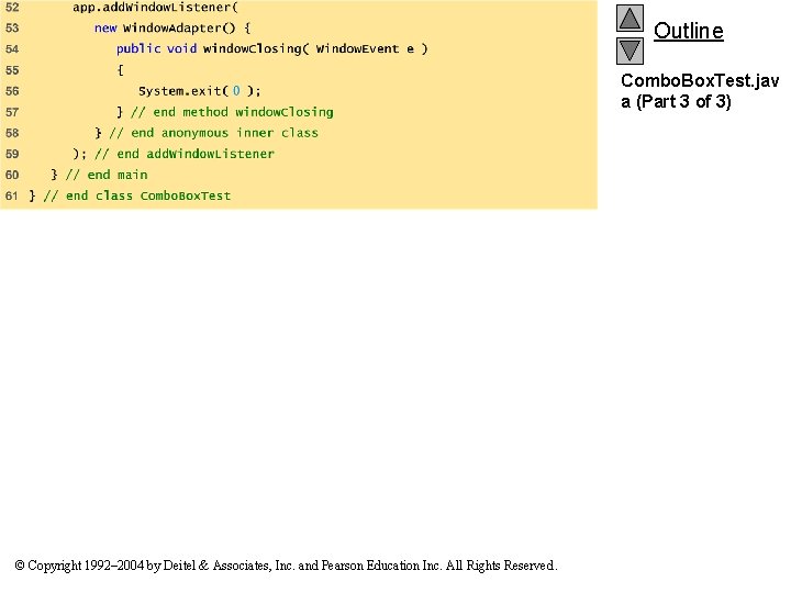 Outline Combo. Box. Test. jav a (Part 3 of 3) © Copyright 1992– 2004