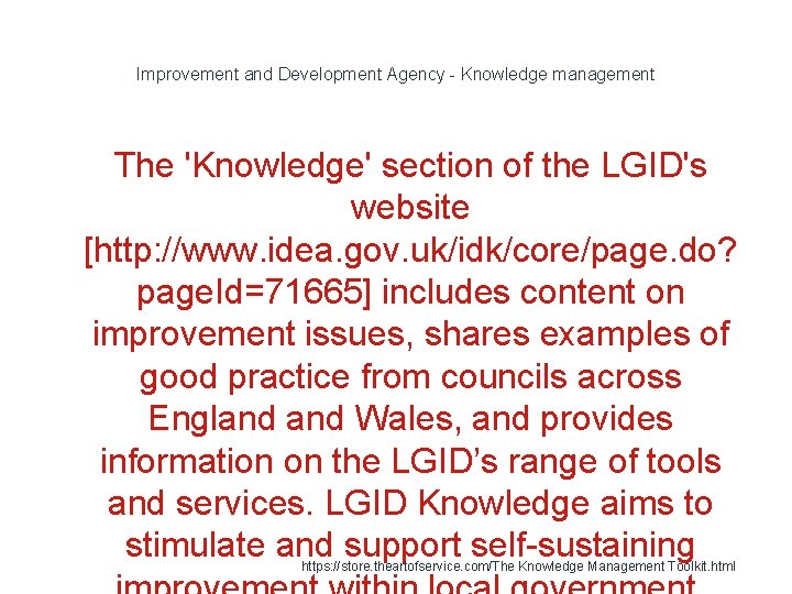 Improvement and Development Agency - Knowledge management The 'Knowledge' section of the LGID's website