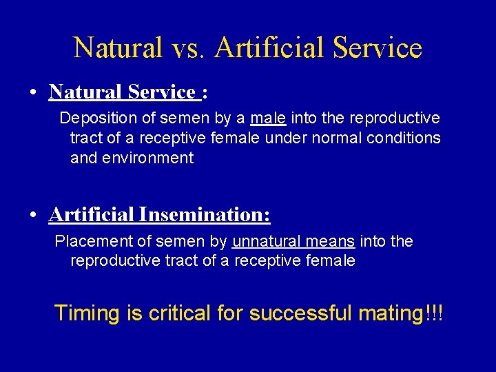 Mating Techniques Natural Service and Artificial Insemination What