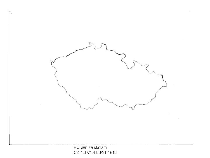 EU peníze školám CZ. 1. 07/1. 4. 00/21. 1610 