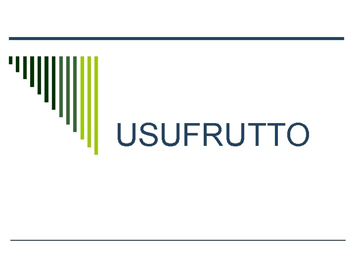 USUFRUTTO 