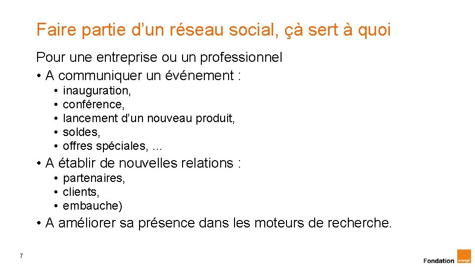 Faire partie d’un réseau social, çà sert à quoi Pour une entreprise ou un