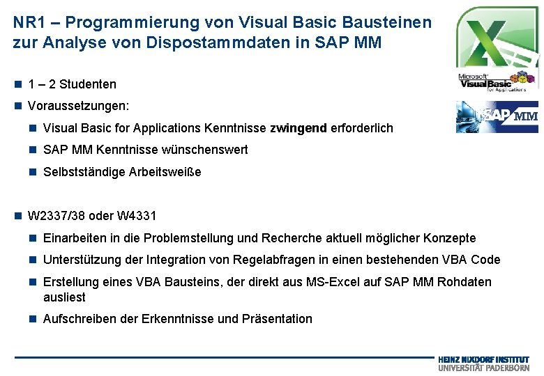 NR 1 – Programmierung von Visual Basic Bausteinen zur Analyse von Dispostammdaten in SAP