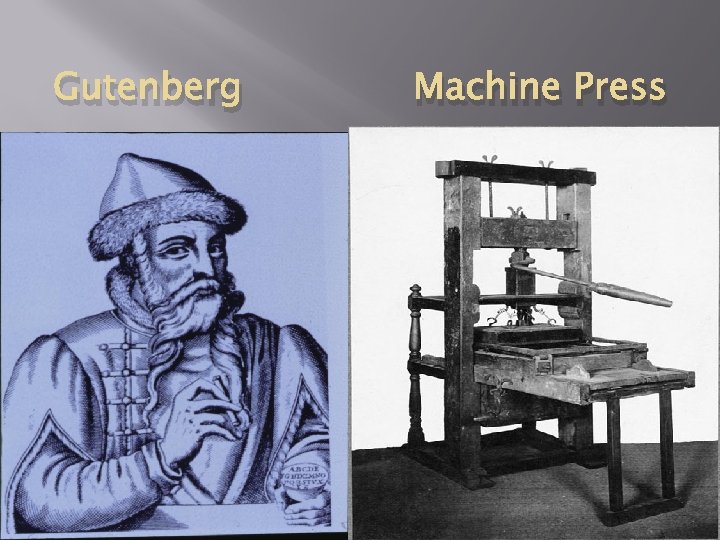 Gutenberg Machine Press 