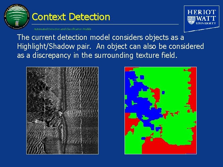 Context Detection Automated Detection and Classification Models The current detection model considers objects as
