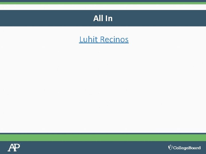 All In Luhit Recinos 