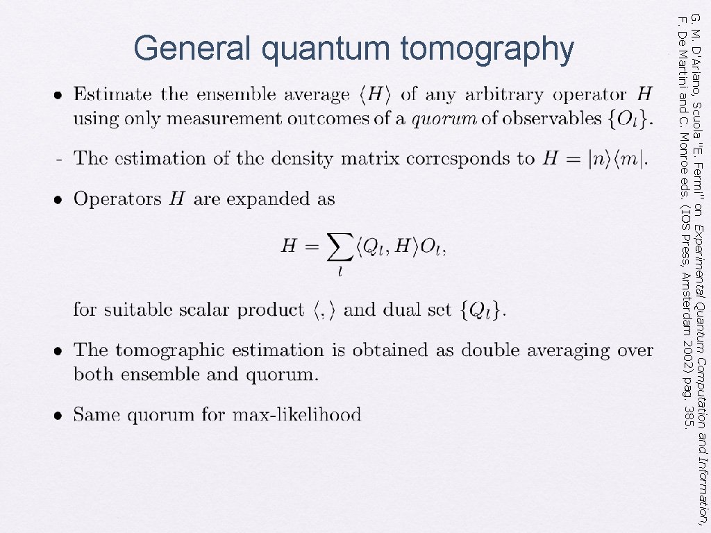 Computation and Information, G. M. D'Ariano, Scuola "E. Fermi" on Experimental Quantum 002) pag.