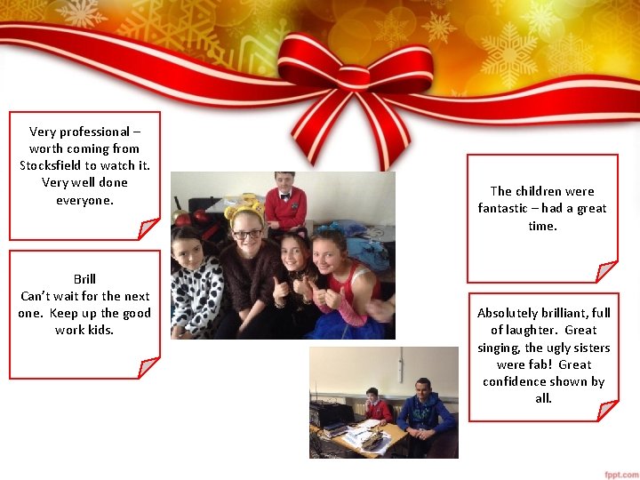 Very professional – worth coming from Stocksfield to watch it. Very well done everyone.