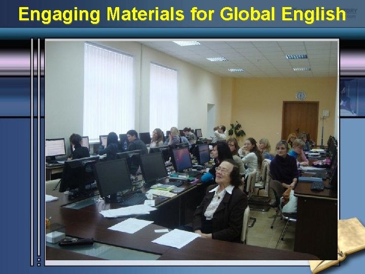 Engaging Materials for Global English 