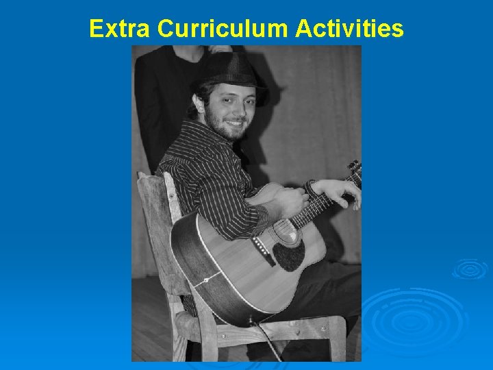 Extra Curriculum Activities 