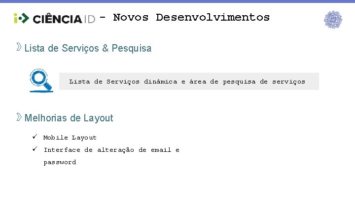 - Novos Desenvolvimentos Lista de Serviços & Pesquisa Lista de Serviços dinâmica e área