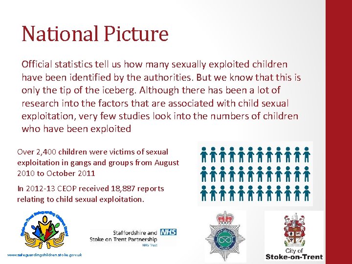 National Picture Official statistics tell us how many sexually exploited children have been identified