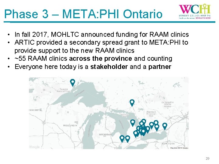 Phase 3 – META: PHI Ontario • In fall 2017, MOHLTC announced funding for