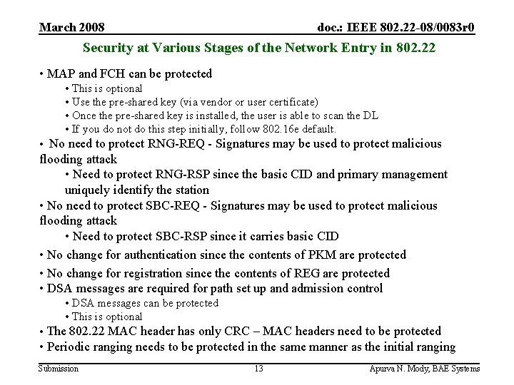 March 2008 doc. : IEEE 802. 22 -08/0083 r 0 Security at Various Stages
