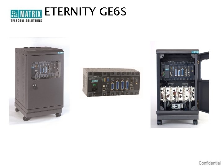 ETERNITY GE 6 S 