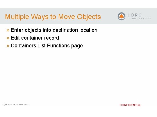 Multiple Ways to Move Objects » Enter objects into destination location » Edit container Multiple Ways to Move Objects » Enter objects into destination location » Edit container