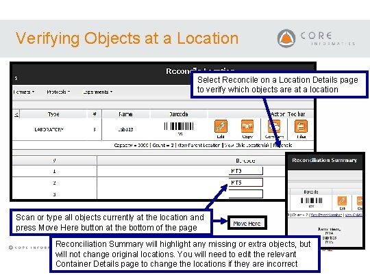 Verifying Objects at a Location Select Reconcile on a Location Details page to verify Verifying Objects at a Location Select Reconcile on a Location Details page to verify