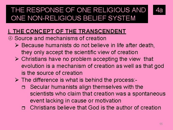 THE RESPONSE OF ONE RELIGIOUS AND ONE NON-RELIGIOUS BELIEF SYSTEM TO… 4 a i.