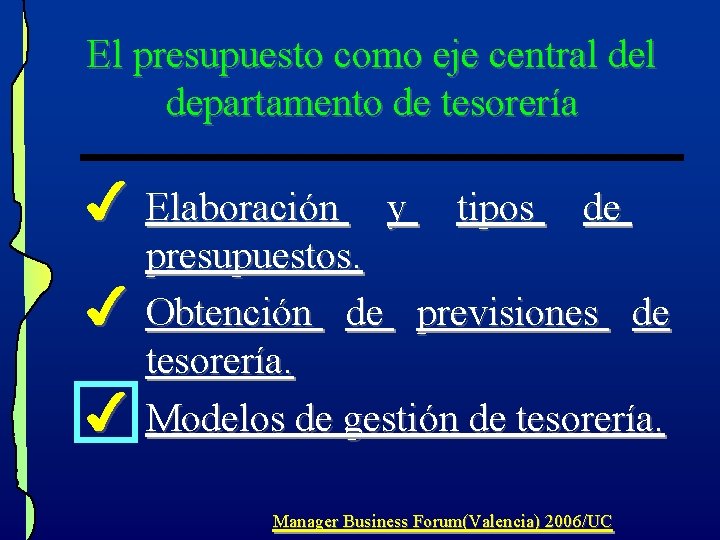 El presupuesto como eje central departamento de tesorería 4 Elaboración 4 4 y tipos El presupuesto como eje central departamento de tesorería 4 Elaboración 4 4 y tipos