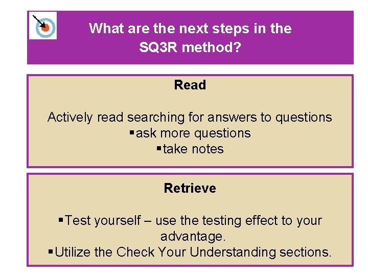 What are the next steps in the SQ 3 R method? Read Actively read