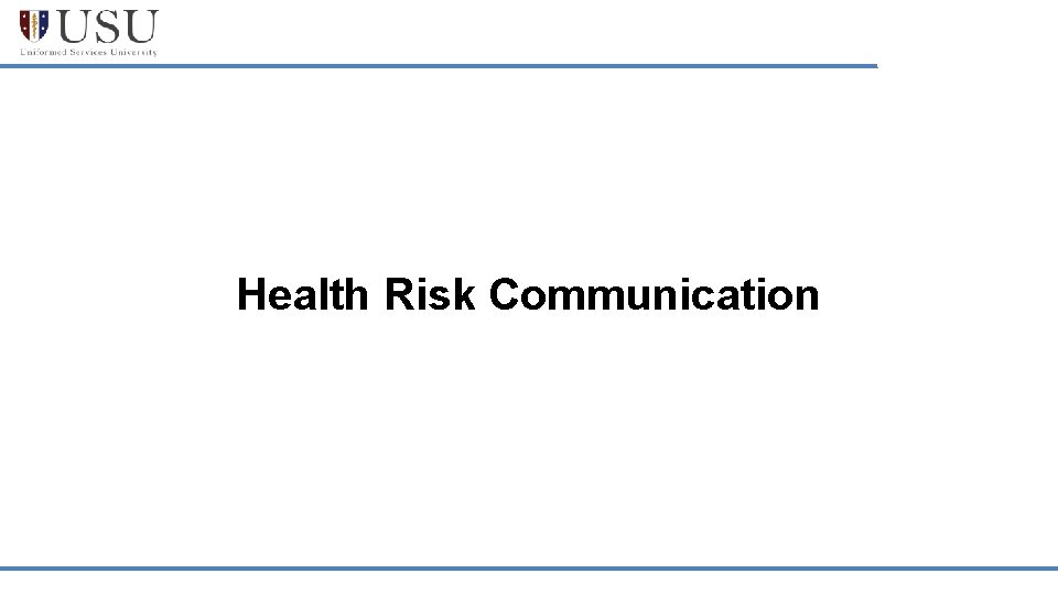 Health Risk Communication 