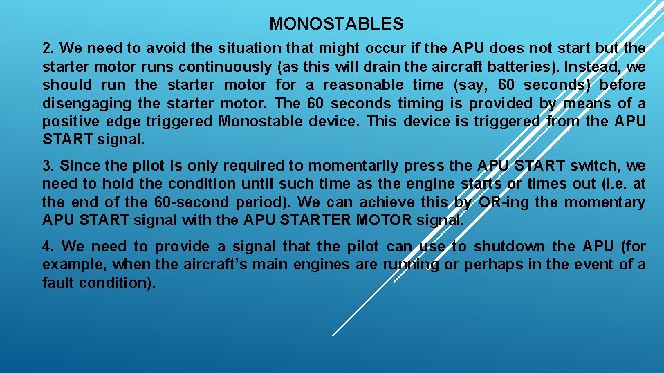 MONOSTABLES 2. We need to avoid the situation that might occur if the APU