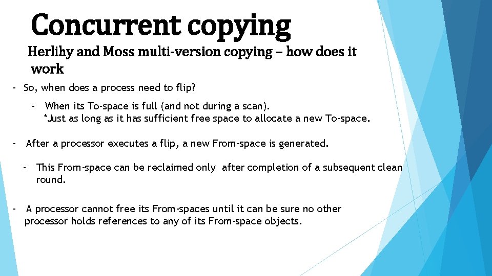 Concurrent copying Herlihy and Moss multi-version copying – how does it work - So,