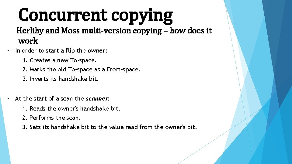 Concurrent copying Herlihy and Moss multi-version copying – how does it work - In