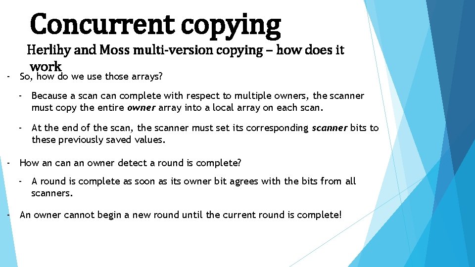 Concurrent copying Herlihy and Moss multi-version copying – how does it work - So,